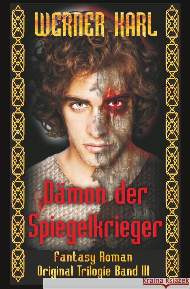 Dämon der Spiegelkrieger Karl, Werner 9783819495656