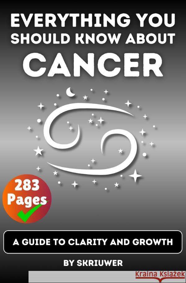 The Cancer Book: Everything You Should Know About Cancers de Haan, Auke 9783819710155 epubli