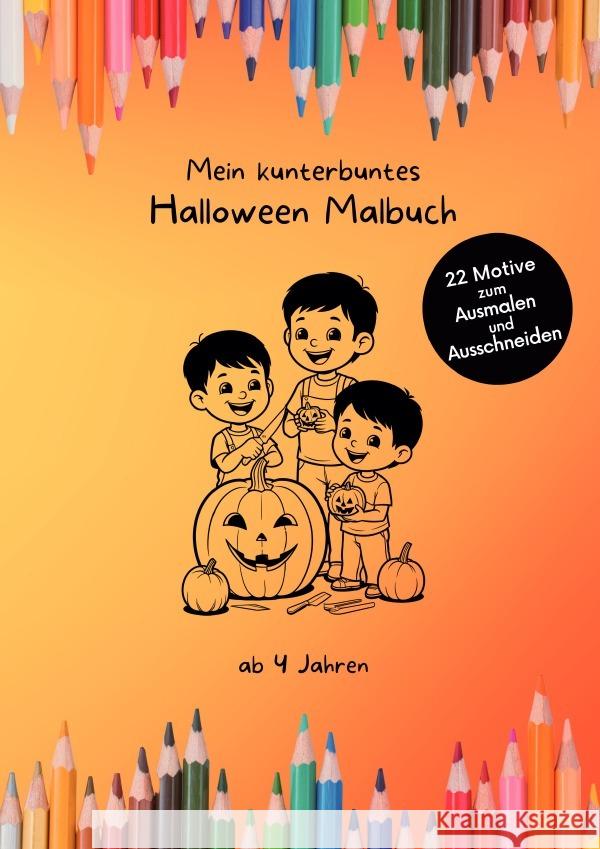 Mein kunterbuntes Halloween Malbuch Schütte, Nadine 9783819712401