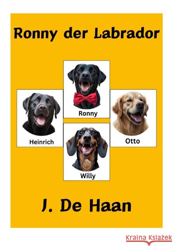 Ronny der Labrador De Haan, J. 9783819713699