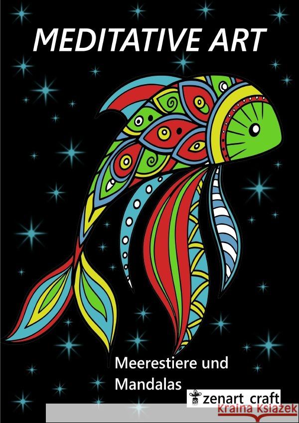 Meerestiere und Mandalas -Meditative Art Stolpe, Caro 9783819713972
