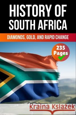 The History of South Africa de Haan, Auke 9783819714771 epubli