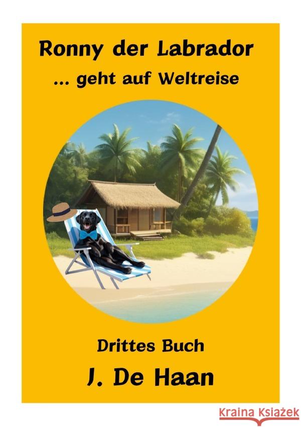 Ronny der Labrador De Haan, J. 9783819715167