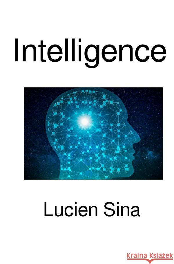 Intelligence Sina, Lucien 9783819716706