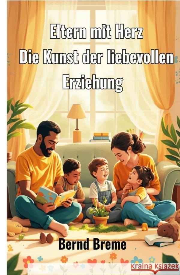 Eltern mit Herz Breme, Bernd 9783819717703