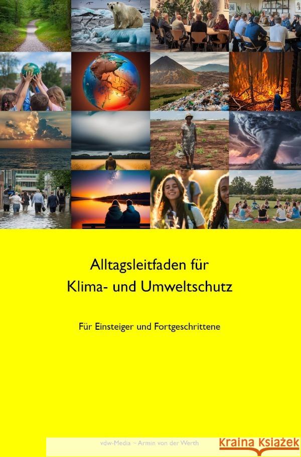 Alltagsleitfaden für Klima- und Umweltschutz von der Werth, Armin 9783819717963