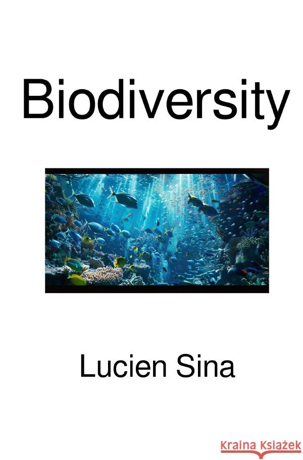 Biodiversity Sina, Lucien 9783819720208