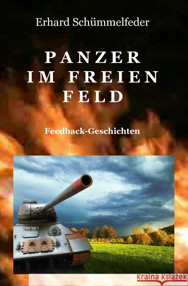 Panzer im freien Feld Schümmelfeder, Erhard 9783819720406