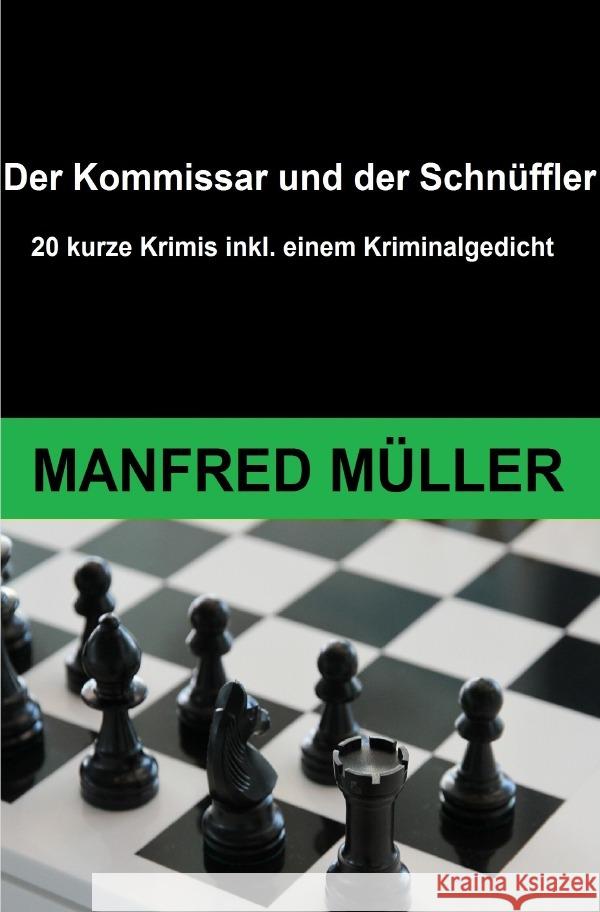 Der Kommissar und der Schnüffler Müller, Manfred 9783819722240