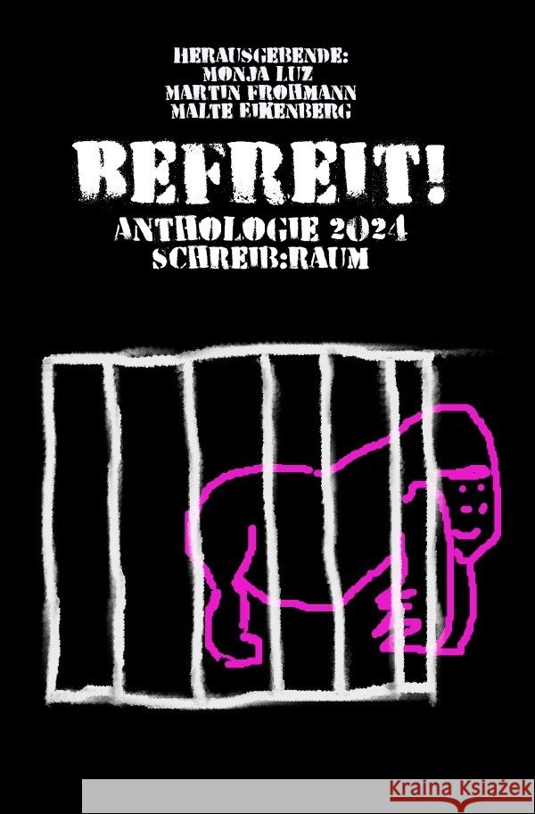 Befreit! Lask, Betty, Baumann, Dagmar 9783819723728