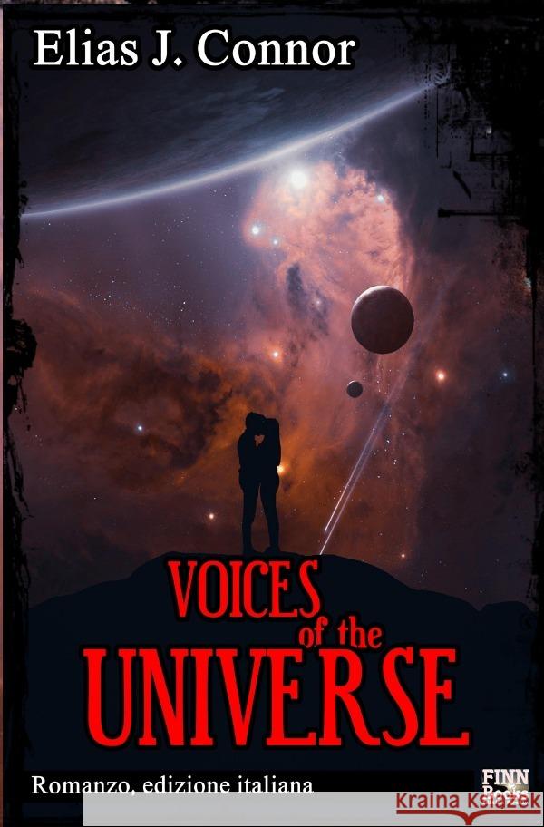 Voices of the universe (italian edition) Connor, Elias J. 9783819723810 epubli