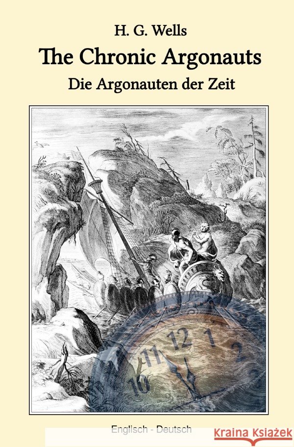 The Chronic Argonauts Wells, H. G. 9783819724695 epubli