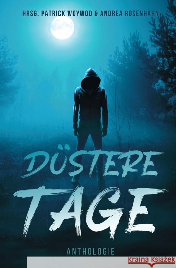 Düstere Tage Meckelmann, Heike 9783819725043 epubli