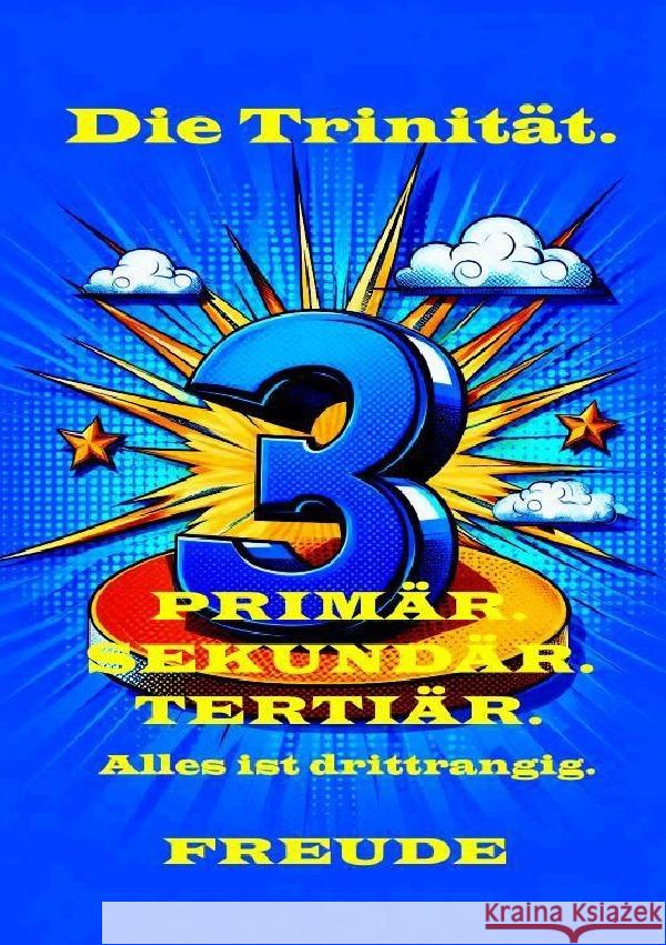 Trinität des Interesses. Freude, Manfred H. 9783819725678 epubli