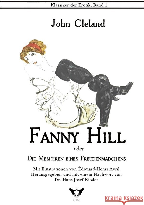 Fanny Hill. Oder: Die Memoiren eines Freudenmädchens Cleland, John 9783819727061