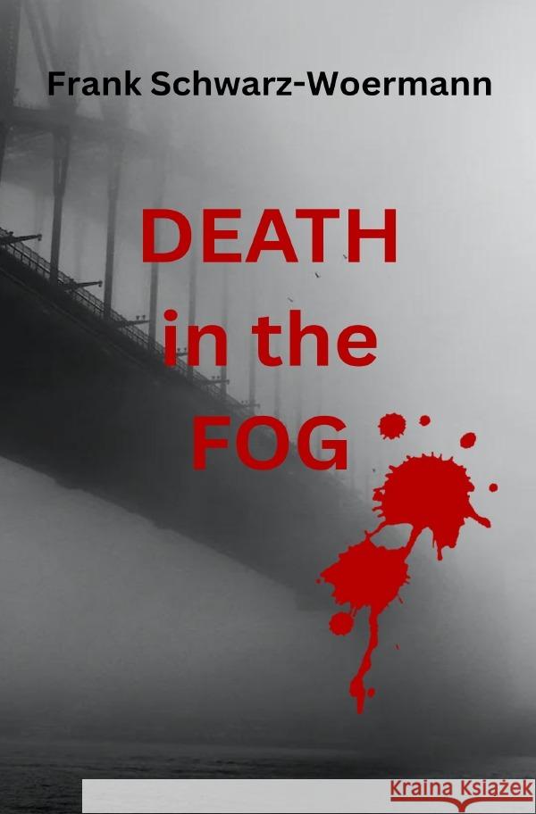 Death in the Fog Schwarz-Woermann, Frank 9783819730498