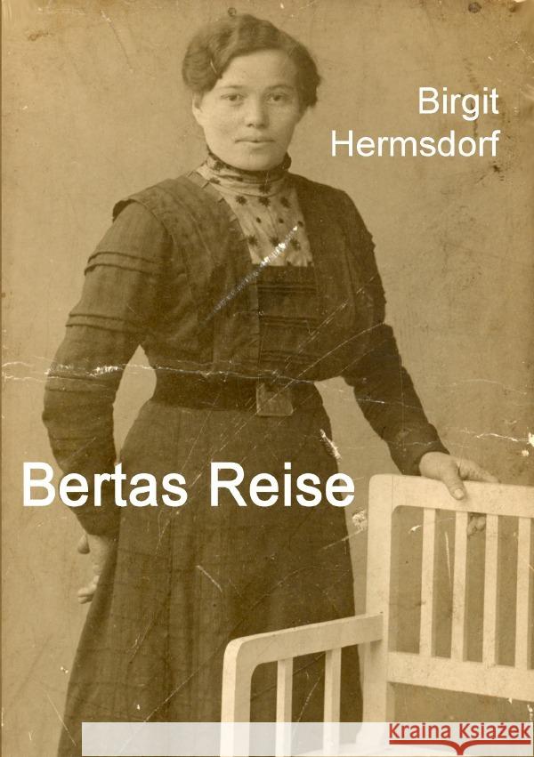 Bertas Reise Hermsdorf, Birgit 9783819730795