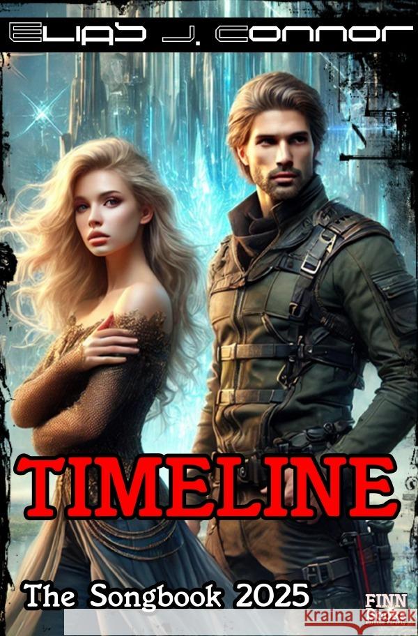 Timeline - The songbook 2025 Connor, Elias J. 9783819731198 epubli