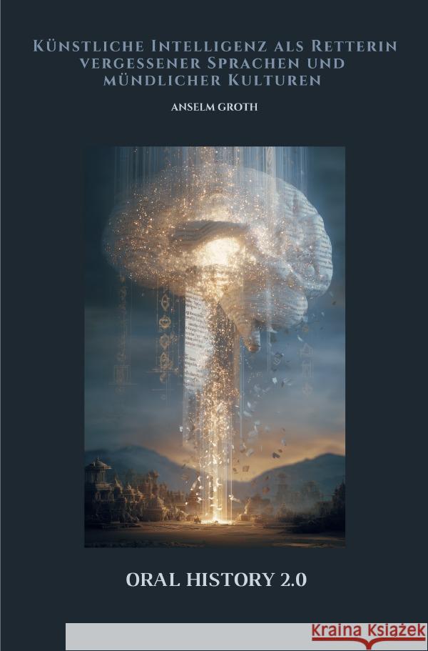 Oral History 2.0 Groth, Anselm 9783819732386