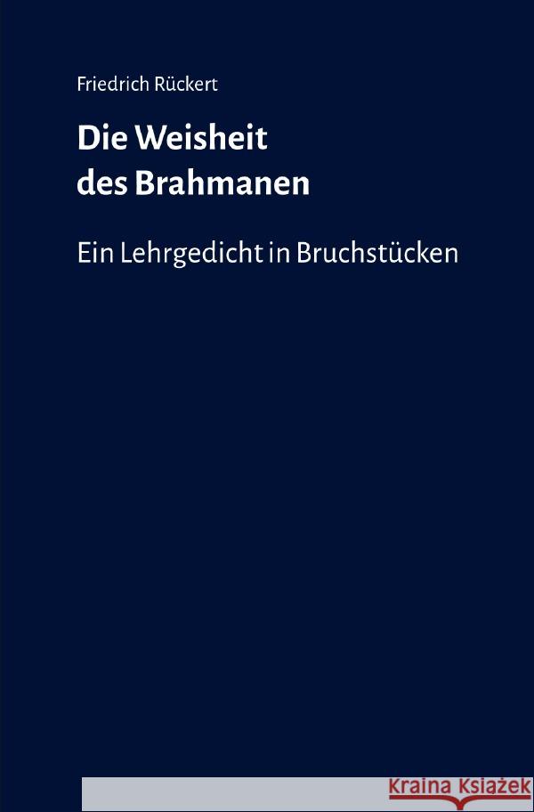 Die Weisheit des Brahmanen Rückert, Friedrich 9783819734922