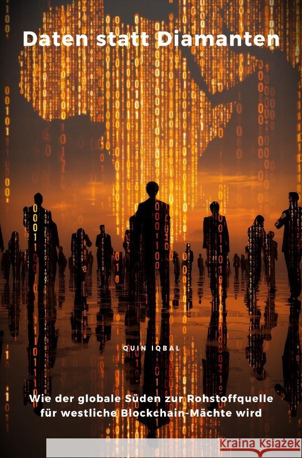 Daten statt Diamanten Iqbal, Quin 9783819737497