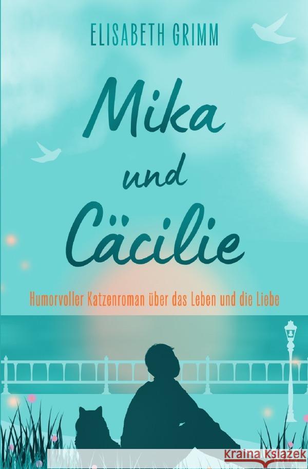 Mika und Cäcilie Grimm, Elisabeth 9783819737886