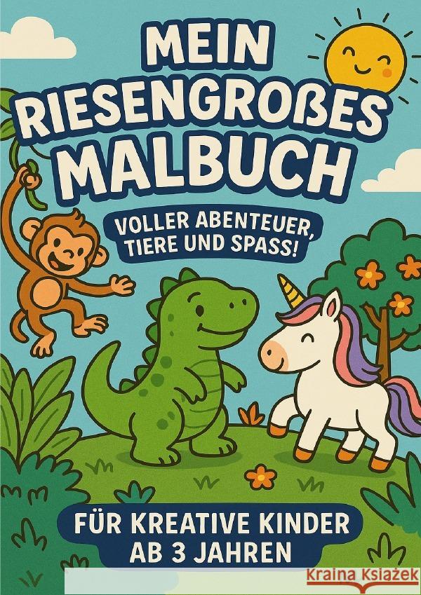 Mein Riesengroßes Malbuch Aigner, Günter 9783819744839