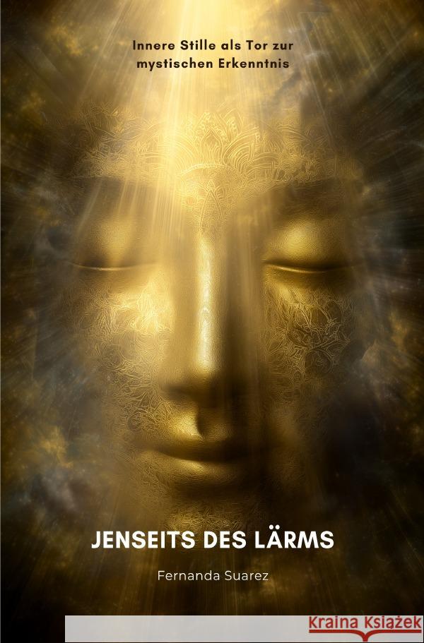 Jenseits des Lärms Suarez, Fernanda 9783819749476