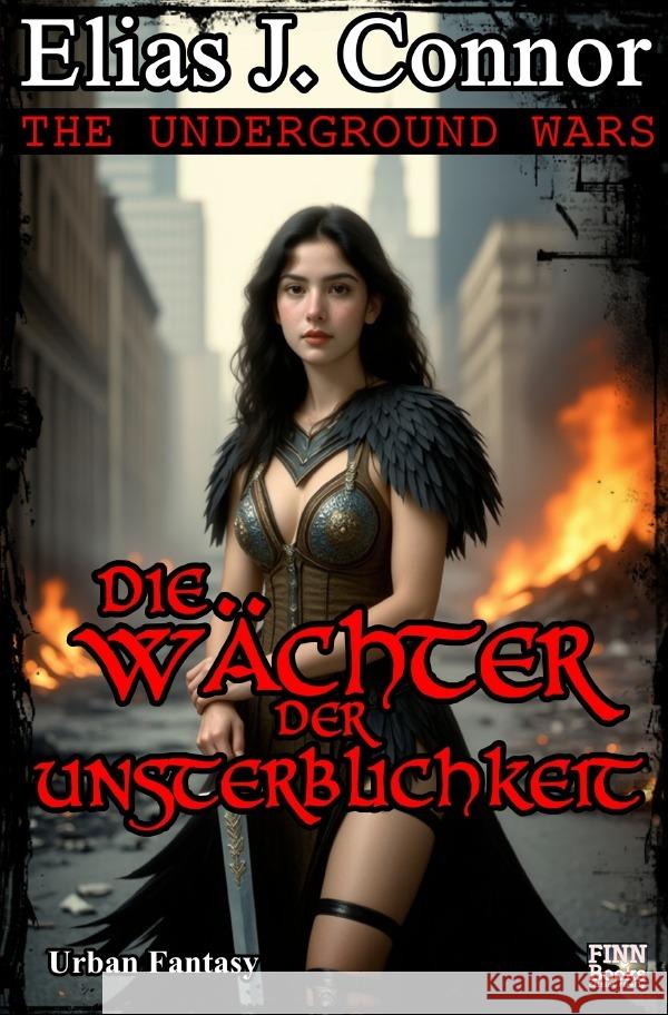 Die Wächter der Unsterblichkeit Connor, Elias J. 9783819751943 epubli