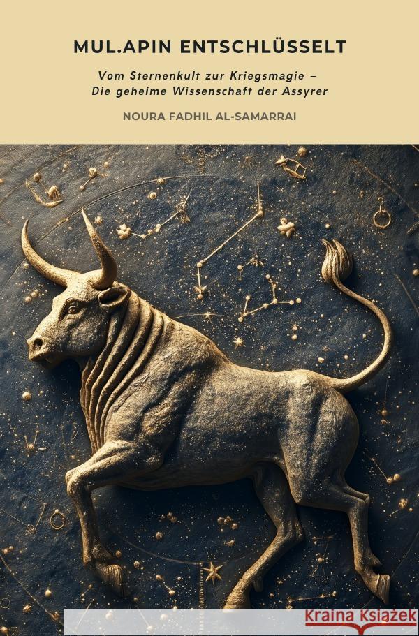 Mul.Apin entschlüsselt Fadhil al-Samarrai, Noura 9783819755972 epubli