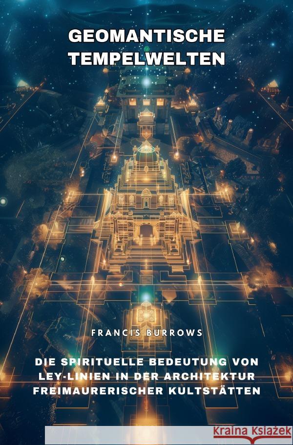Geomantische Tempelwelten Burrows, Francis 9783819756122