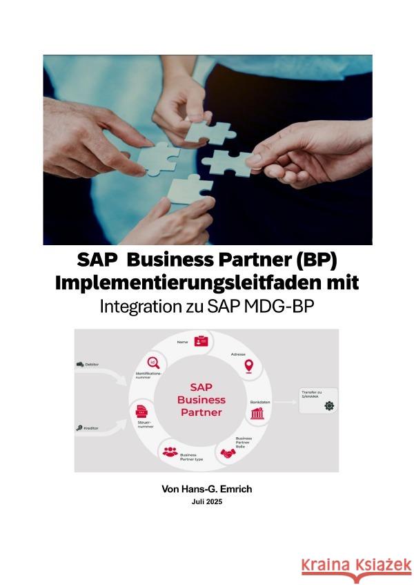 SAP  Business Partner (BP) Implementierungsleitfaden mit Integration zu SAP MDG-BP Emrich, Hans-Georg 9783819756948 epubli