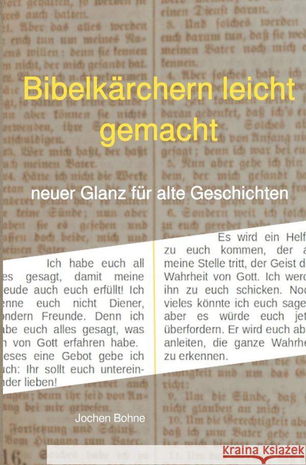 Bibelkärchern leicht gemacht Bohne, Jochen 9783819759611