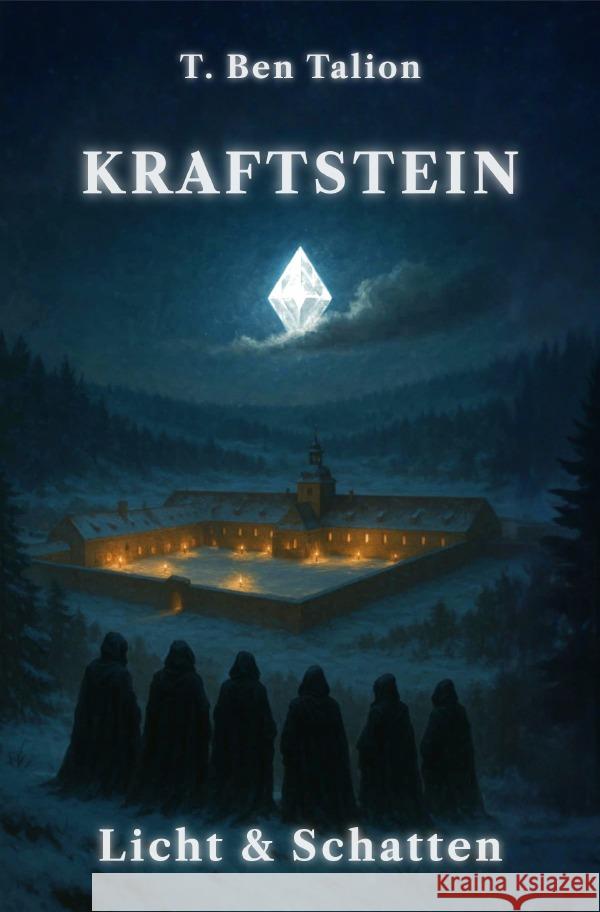 Kraftstein Talion, T. Ben 9783819760938 epubli