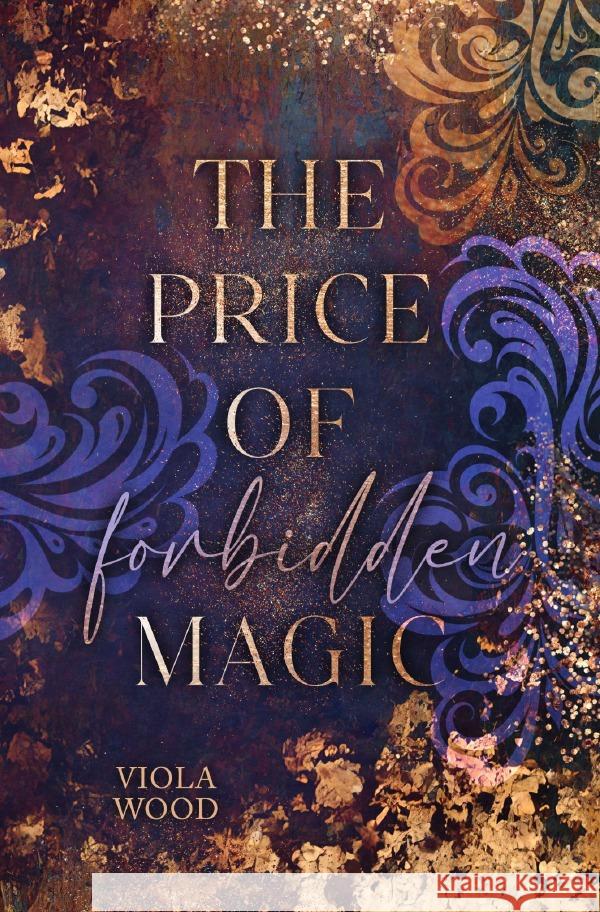 The Price of Forbidden Magic Wood , Viola 9783819763144
