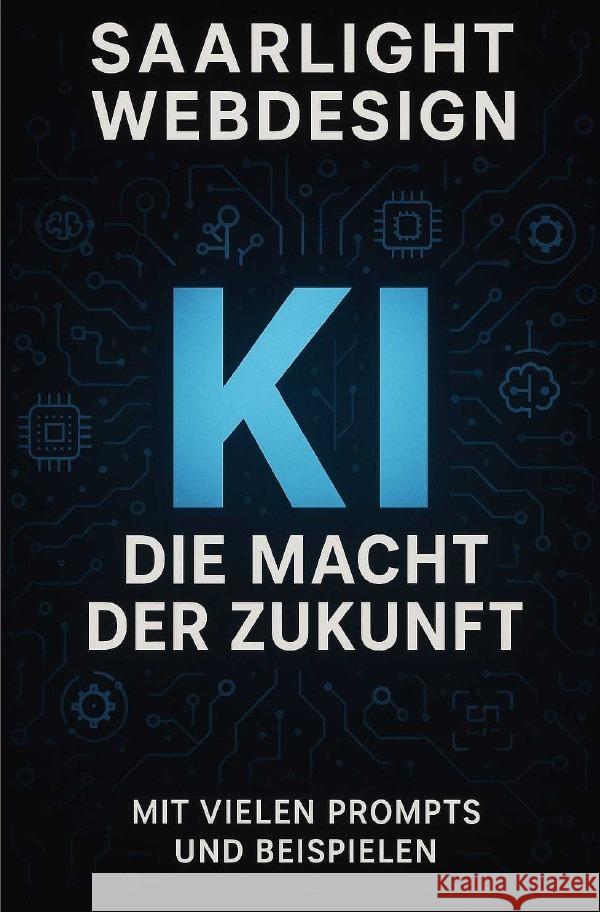 KI - Die Macht der Zukunft Schroeder, Joerg 9783819763236