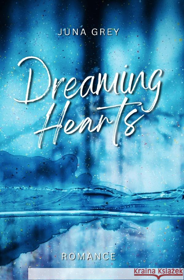 Dreaming Hearts Grey, Juna 9783819764462