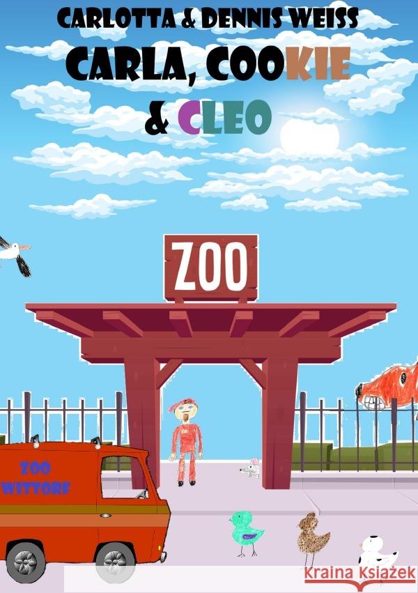 Carla, Cookie & Cleo Weiß, Dennis 9783819765360