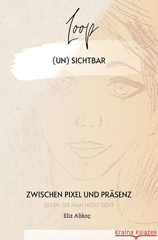 Loop (un) sichtbar Alikoc, Eliz 9783819766831