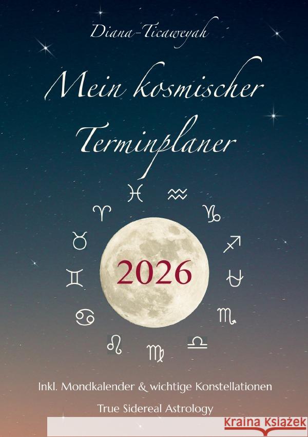 Mein kosmischer Terminplaner 2026 Dam-Hansen, Diana 9783819766978