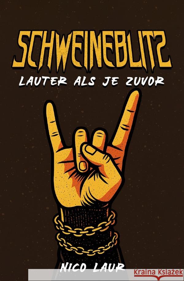 Schweineblitz Laur, Nico 9783819767951