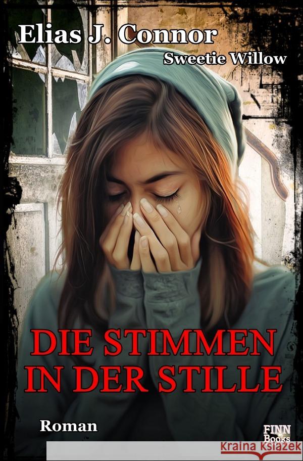 Die Stimmen in der Stille Connor, Elias J. 9783819768729 epubli