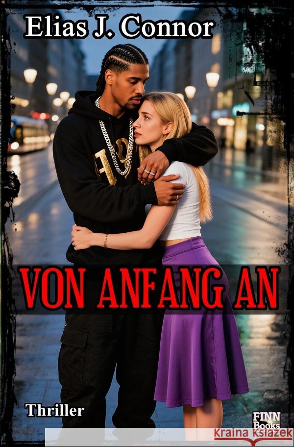 Von Anfang an Connor, Elias J. 9783819768736 epubli