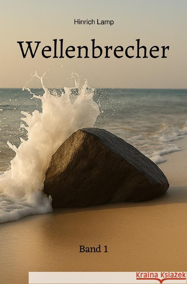 Wellenbrecher Lamp, Hinrich 9783819771347 epubli