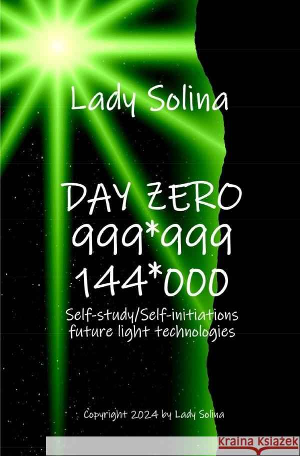 Day Zero 999*999 144*000 Grill-Mitterhofer, Solina 9783819775741