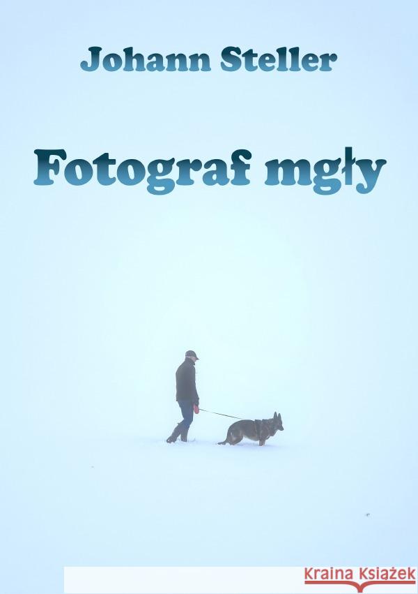 Fotograf mgly Steller, Johann 9783819775888