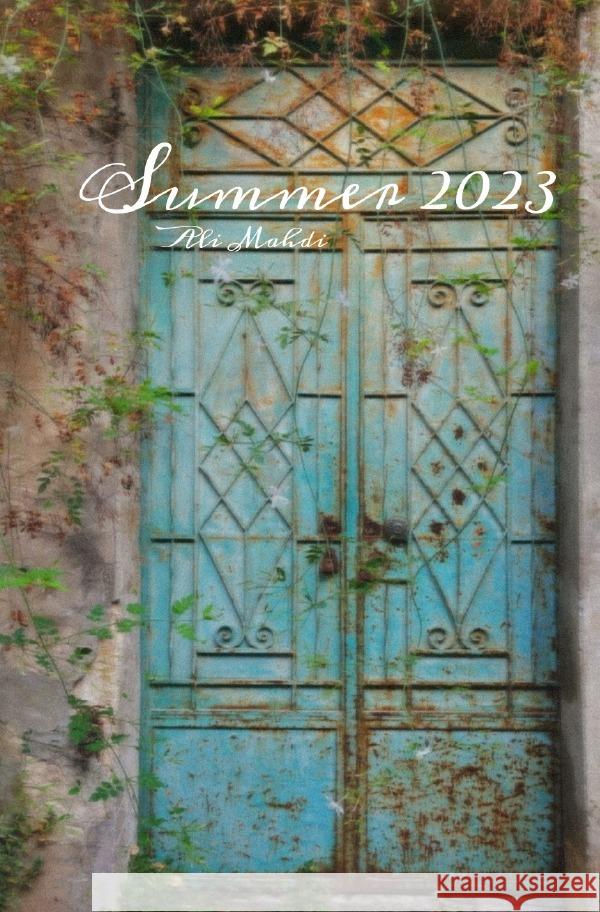 Summer 2023 (Deutsche Version) Mahdi, Ali 9783819776045