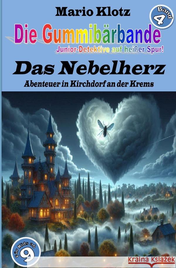 Die Gummibärbande/ Junior-Detektive auf heißer Spur Klotz, Mario 9783819787638