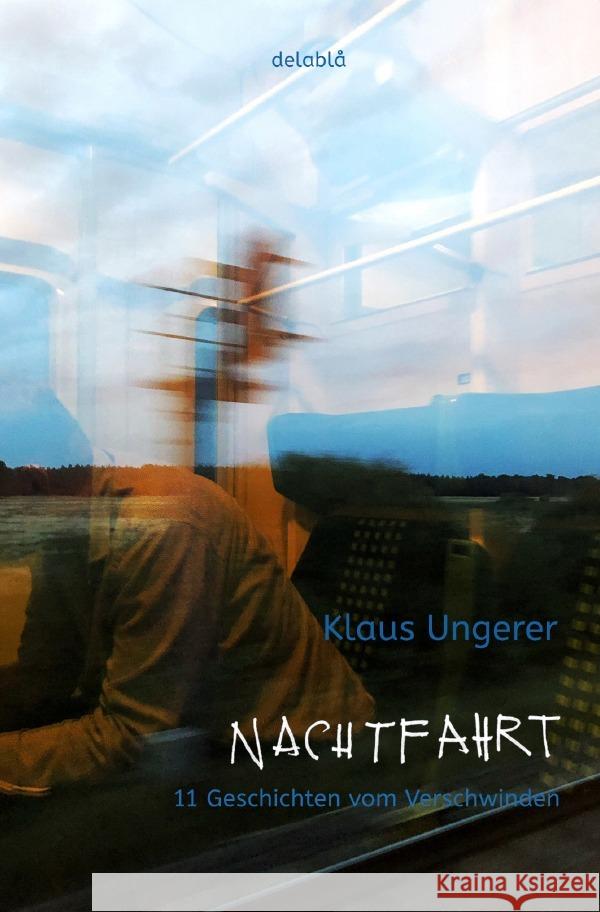 Nachtfahrt Ungerer, Klaus 9783819787683