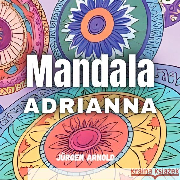 Mandala Adrianna Arnold, Jürgen 9783819788857